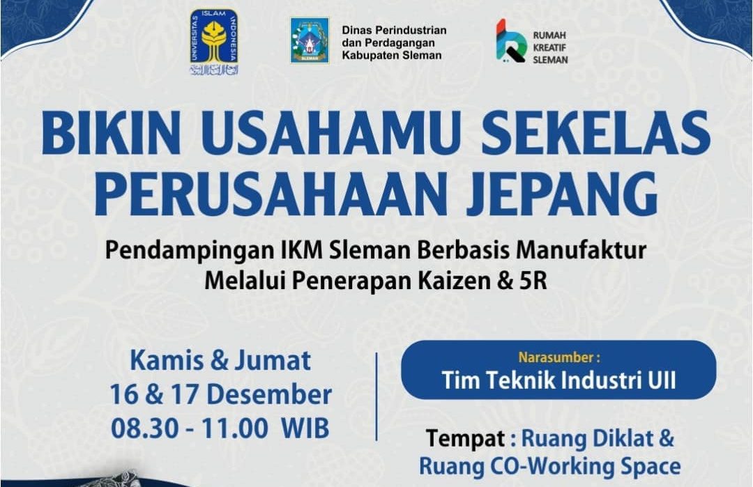 Kelas IKM : Penerapan Kaizen & 5R pada IKM